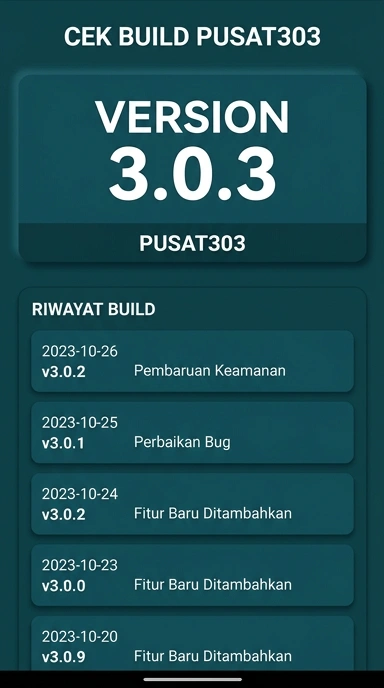 Riwayat Versi Terbaru Aplikasi pusat303 Android